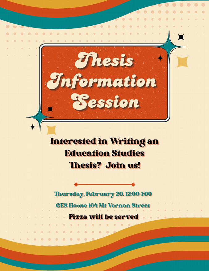 February 20 at 12 CES House Thesis Information Session